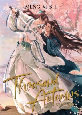  The Thousand Autumns - An Enchanting Tale Woven with Destiny and Forbidden Love!