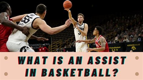 What's an Assist in Basketball and Why Does It Sometimes Feel Like a Magic Trick?